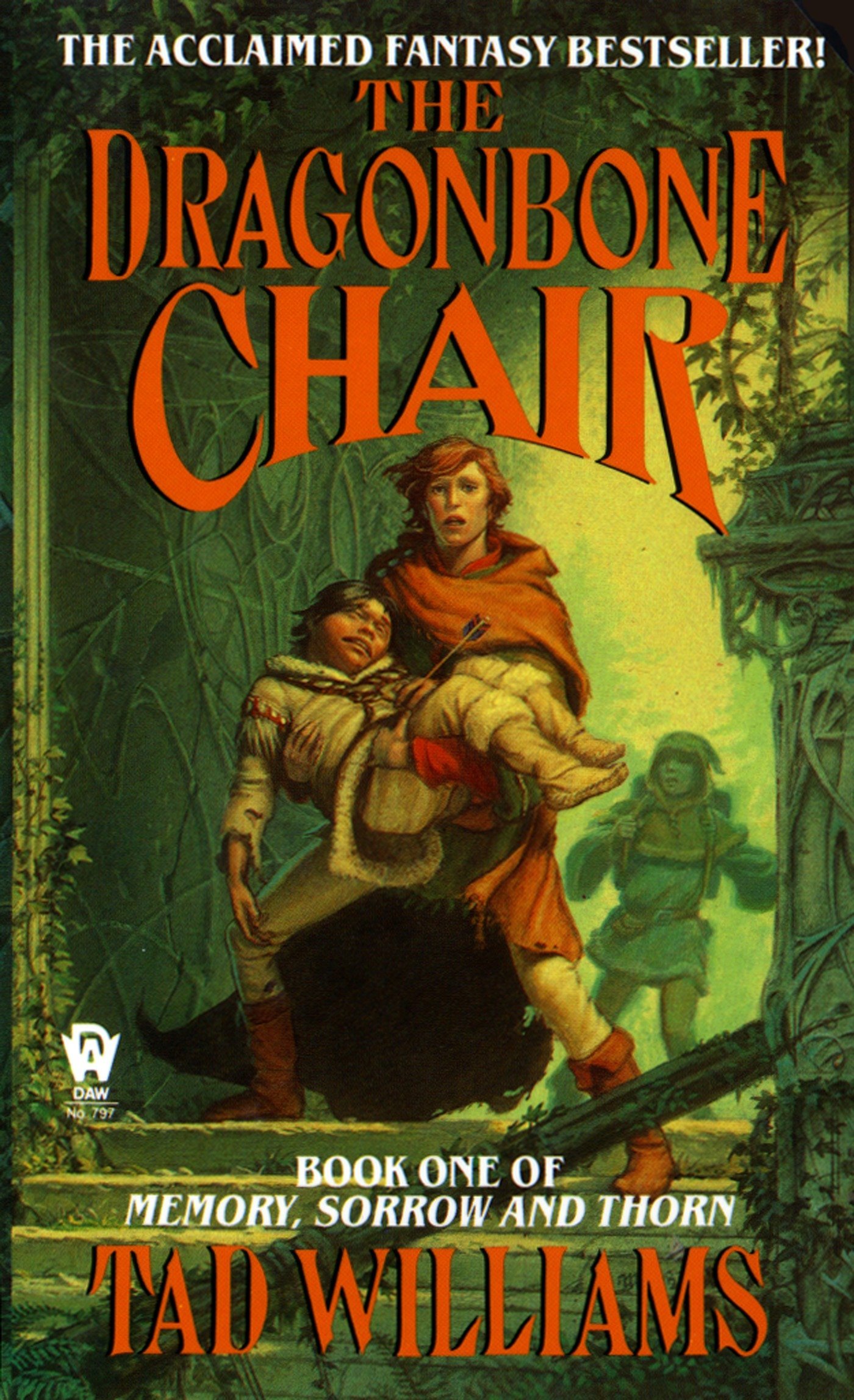 The Dragonbone Chair: Book One of Memory, Sorrow, and Thorn