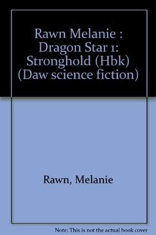 Stronghold (Dragon Star, 1, Band 1)