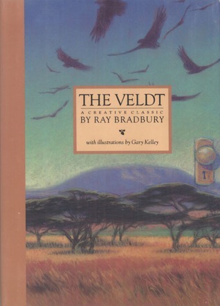 The Veldt (Classic Stories of Ray Bradbury)