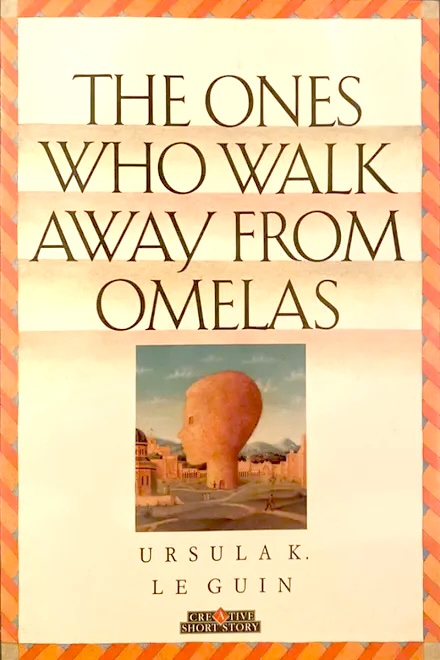 The Ones Who Walk Away from Omelas (Short Stories)