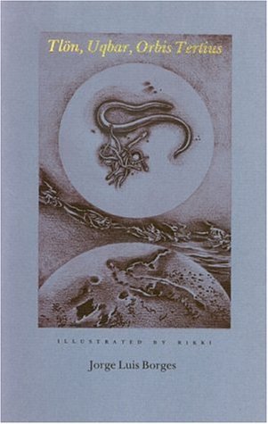 Tlon Uqbar Orbis Tertius