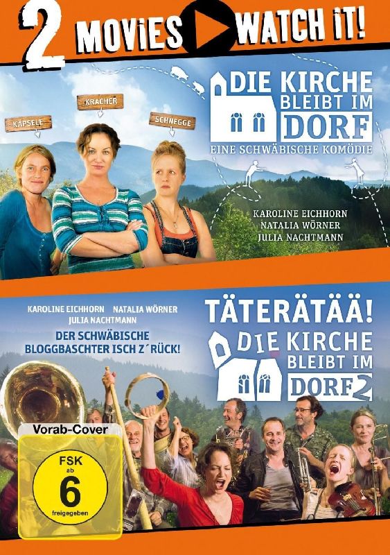 Die Kirche bleibt im Dorf & Täterätää - Die Kirche bleibt im Dorf 2