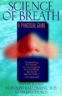 Science of Breath: A Practical Guide