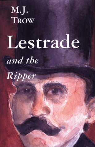Lestrade and the Ripper (The Lestrade Mystery Series, Band 6)
