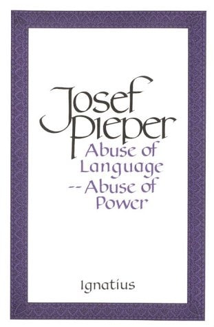 Abuse of Language, Abuse of Power