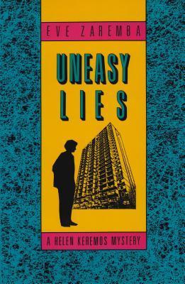 Uneasy Lies: A Helen Keremos Mystery
