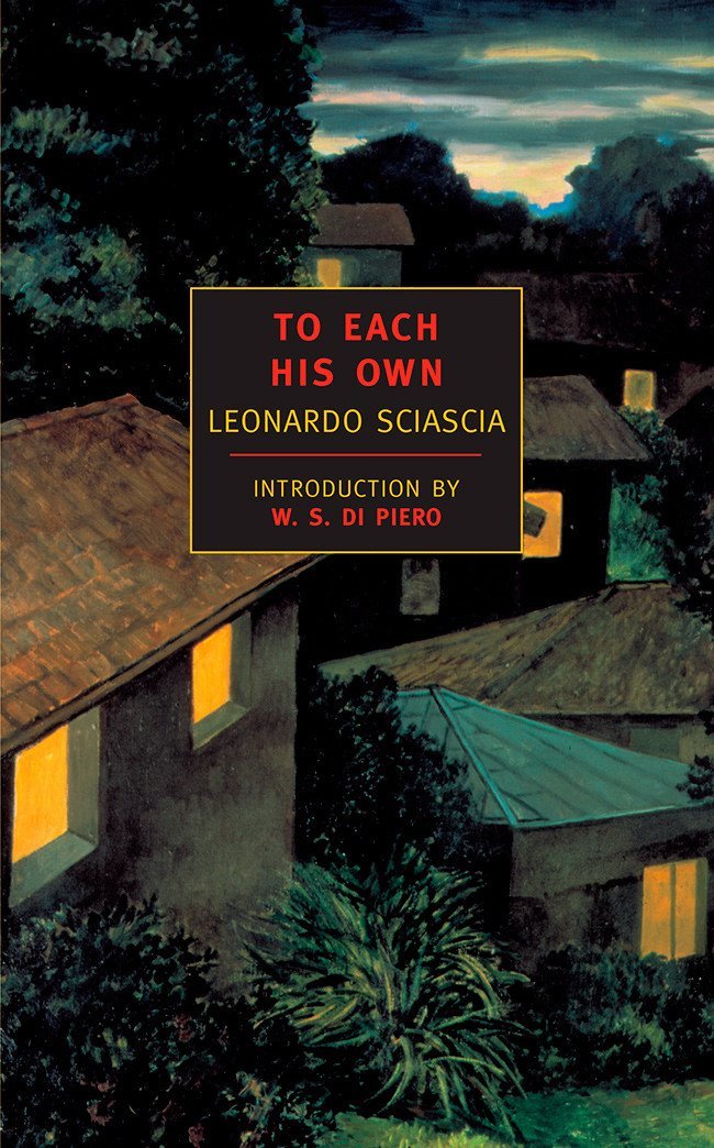 To Each His Own (New York Review Books Classics)