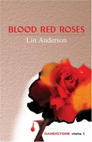 Blood Red Roses (Sandstone Vista Series)