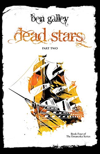 Dead Stars - Part Two (Emaneska, Band 4)