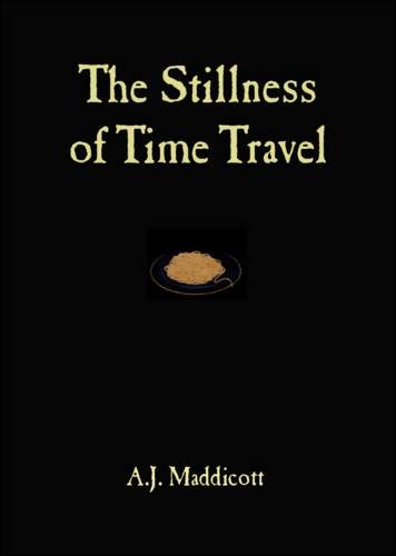 The Stillness of Time Travel