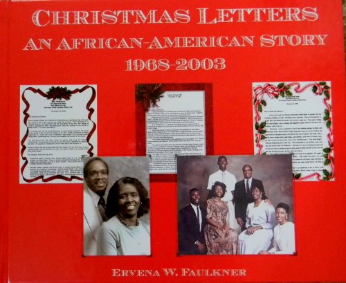 Christmas Letters : An African-American Story 1968-2003