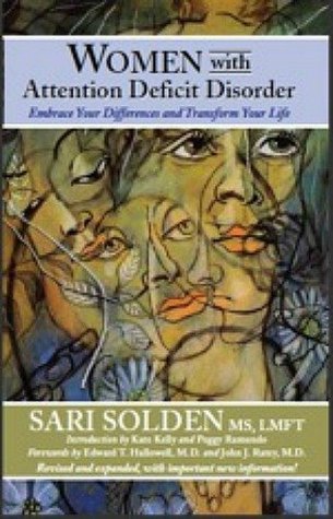Women with Attention Deficit Disorder 2nd (second) edition Text Only