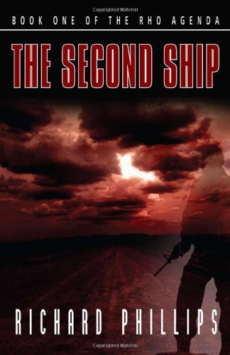 The Second Ship (The Rho Agenda, Band 1)