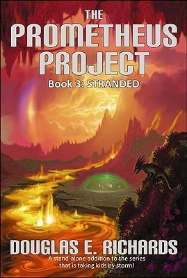 Stranded (The Prometheus Project, Band 3)