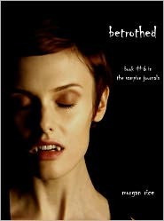Betrothed (Book #6 in the Vampire Journals)