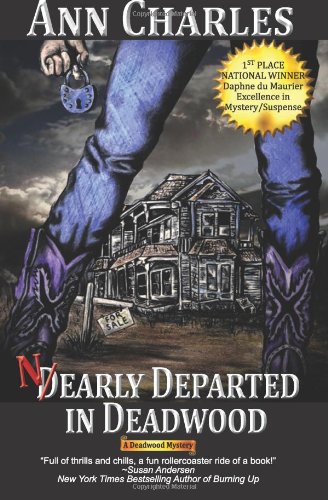 Nearly Departed in Deadwood: Deadwood Mystery Series