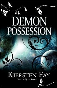 The Demon's Possession (Shadow Quest Book 1): Paranormal Romance