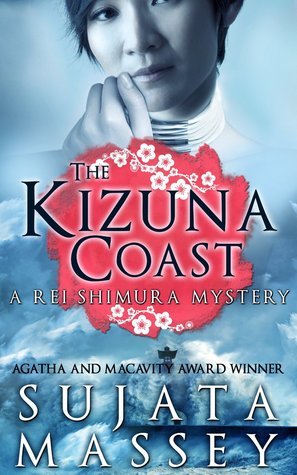 The Kizuna Coast: A Rei Shimura Mystery (The Rei Shimura Mysteries, Band 11)