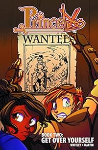 Princeless Volume 2: Get Over Yourself (Princeless, 2)