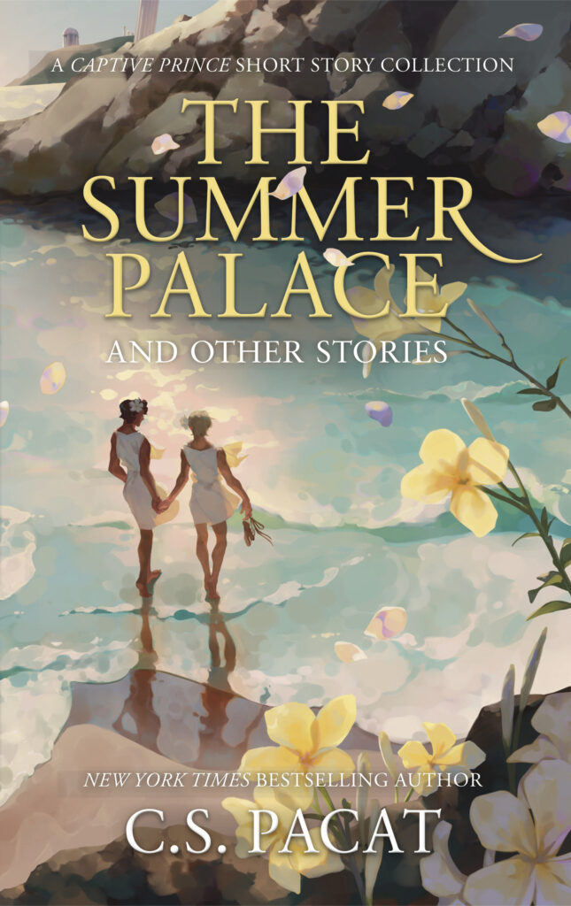 The Summer Palace and Other Stories: A Captive Prince Short Story Collection