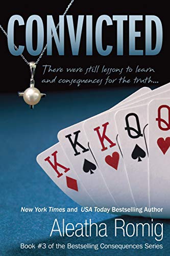 Convicted (Consequences, Band 3)