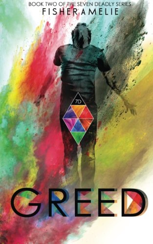 Greed: Book Two of The Seven Deadly Series
