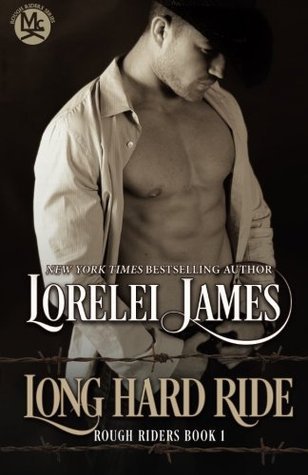 Long Hard Ride (Rough Riders, Band 1)