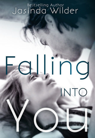 Falling Into You (The Falling Series, Band 1)