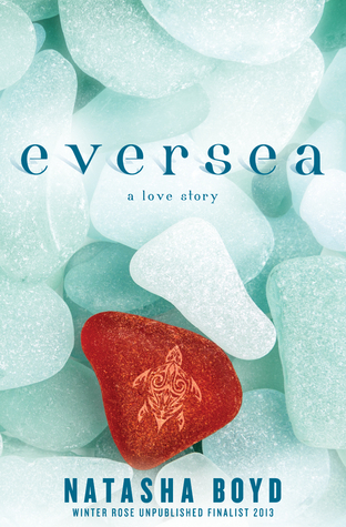 Eversea: a love story (The Butler Cove Series, Band 1)