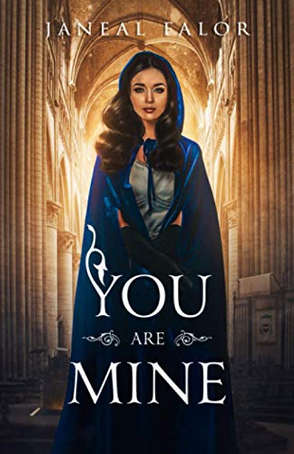 You Are Mine (The Mine Series, Band 1)