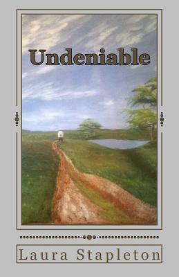 Undeniable: The Oregon Trail Series