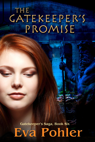 The Gatekeeper's Promise: Gatekeeper's Saga, Book Six (The Gatekeeper's Saga, Band 6)