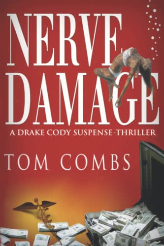 Nerve Damage (A Drake Cody Suspense-Thriller, Band 1)