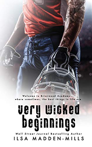 Very Wicked Beginnings (Briarwood Academy, Band 1)