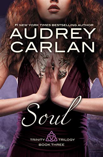Soul (Trinity Trilogy (3), Band 3)