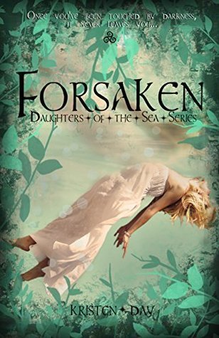 Forsaken (Daughters of the Sea #1) (The Daughters of the Sea Series, Band 1)