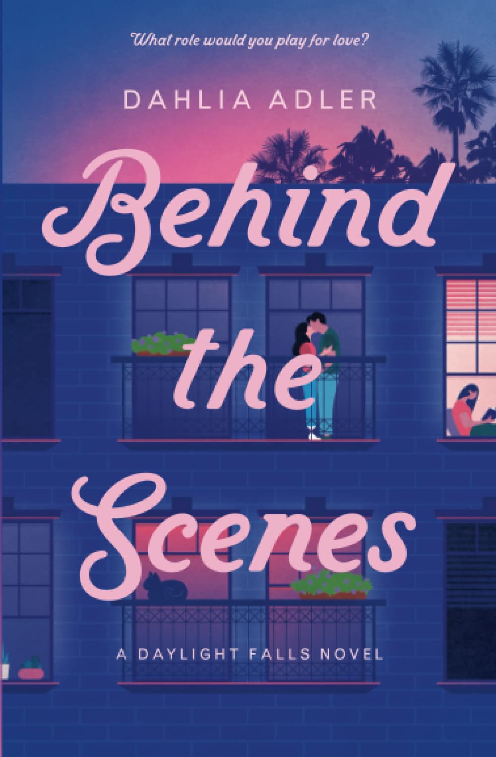 Behind the Scenes: A Daylight Falls Novel