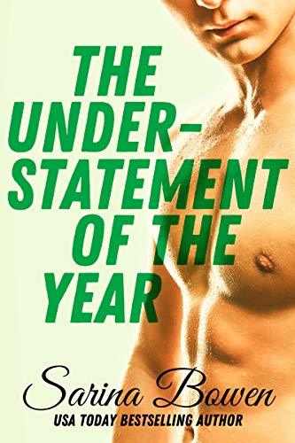 The Understatement of the Year: (Ivy Years #3) (The Ivy Years, Band 3)