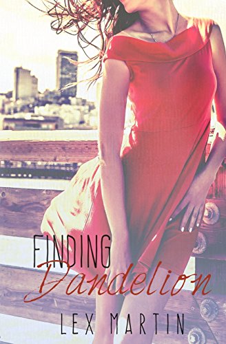 Finding Dandelion (Dearest Series, Band 2)