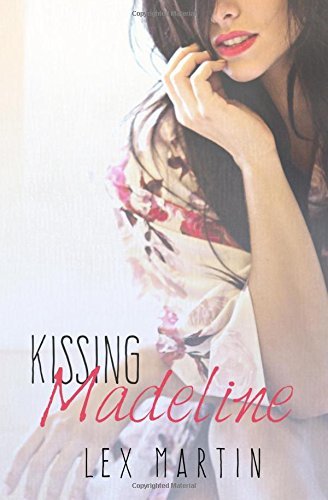 Kissing Madeline (Dearest, Band 3)