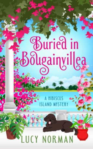 Buried in Bougainvillea: A Hibiscus Island Mystery