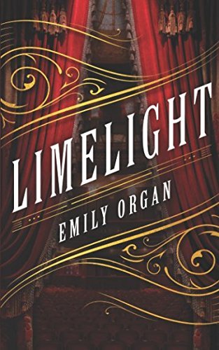 Limelight (Penny Green Victorian Mystery Series, Band 1)