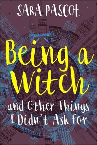 Being a Witch, and Other Things I Didn't Ask For (Historicalnovelsociety.Org/Reviews/Ratchet-The-Rel)