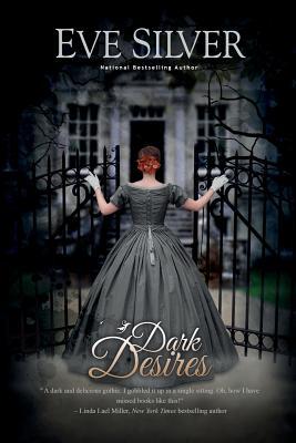 Dark Desires (Dark Gothic)