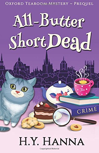 All-Butter ShortDead: The Oxford Tearoom Mysteries - Prequel Novella