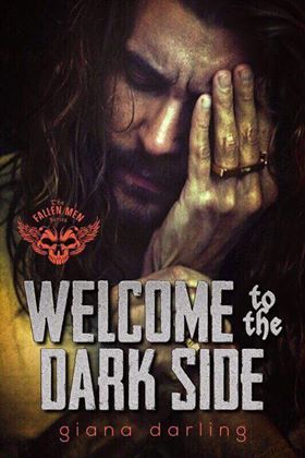 Welcome to the Dark Side (The Fallen Men, Band 2)