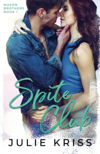 Spite Club (Mason Brothers, Band 1)