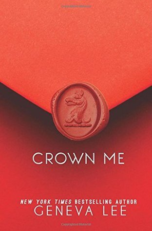 Crown Me (Royals Saga)