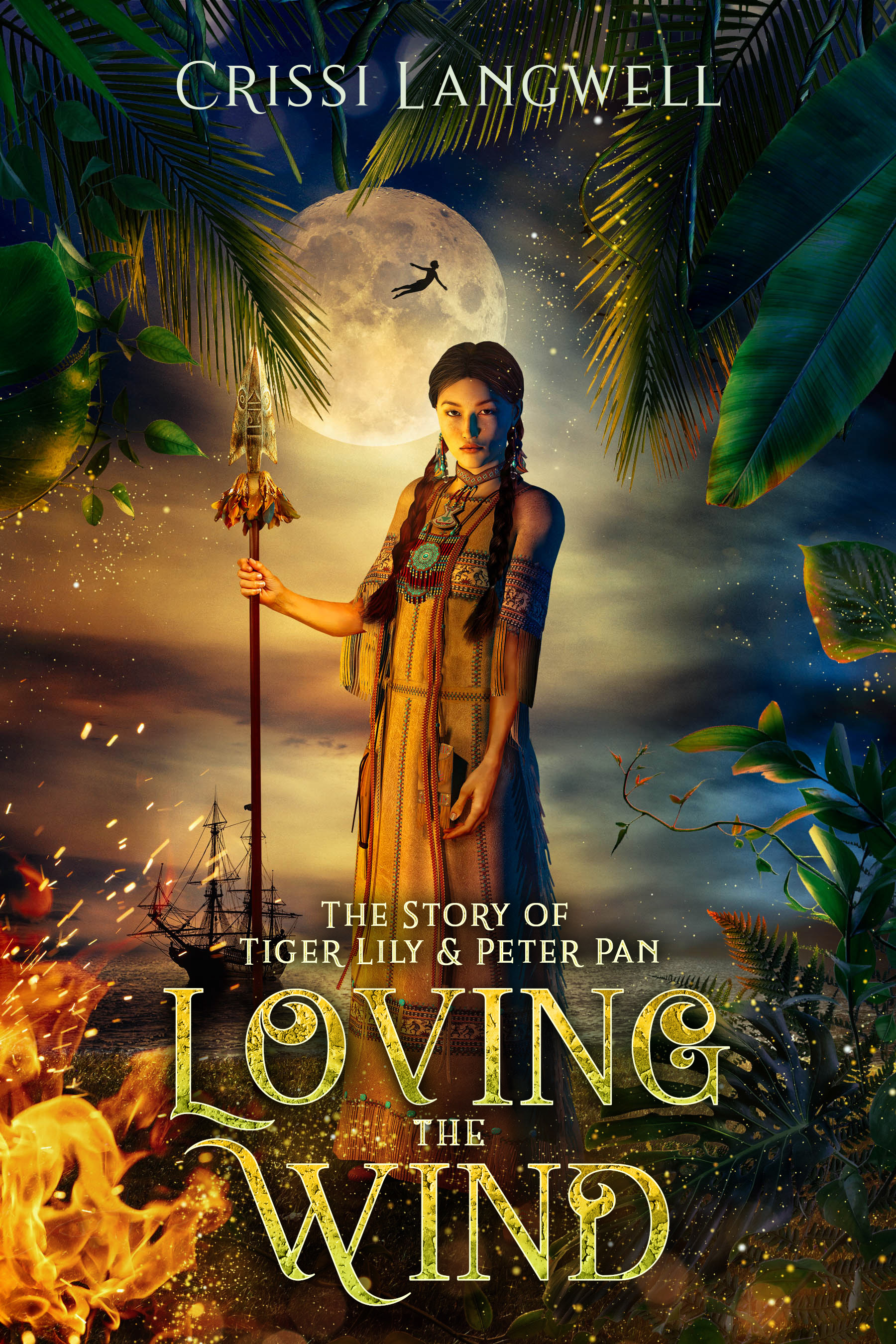 Loving the Wind: The Story of Tiger Lily & Peter Pan