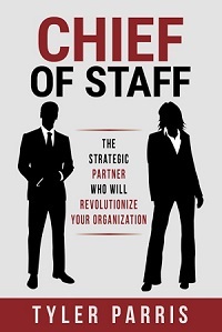 Chief of Staff: The Strategic Partner Who Will Revolutionize Your Organization